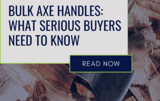 Graphic promoting a guide for bulk axe handles with text: “Bulk Axe Handles: What Serious Buyers Need to Know.”